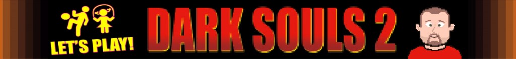 LETs PLAY - frank - Dark Souls 2