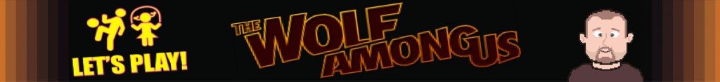 LETs PLAY - frank - theWolfAmongUs