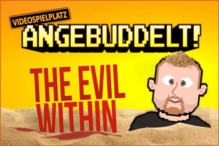 Angebuddelt! – The Evil Within (PS4)